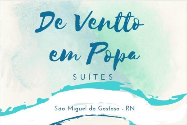 Suites De Ventto Em Popa - Sao Miguel Do Gostso Сао Мигел до Гостосо Екстериор снимка